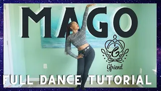 여자친구(GFRIEND) 'MAGO' - FULL DANCE TUTORIAL [MIRRORED]