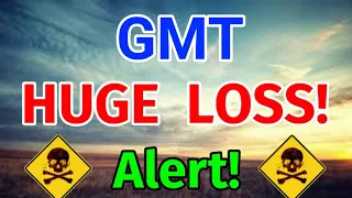 STEPN HUGE LOSS! || GMT Coin Price Prediction! GMT Today Update