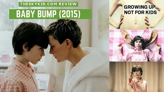 Baby Bump (2015) - Movie Review