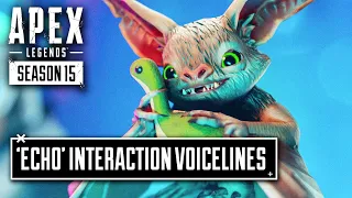 *NEW* Echo Interaction Voicelines - Apex Legends Season 15