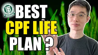 The BEST CPF Life Plan? | Detailed Analysis