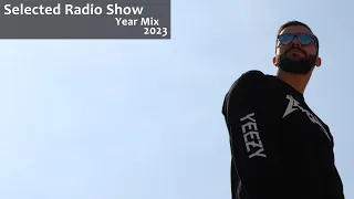 Melodic Techno, Progressive House, Trance, Bass House On Selected Radio Show Year Mix Part 2