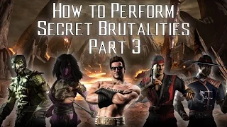 Kombat Tips - How to perform Secret Brutalities - Part 3