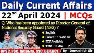 22nd April 2024 | Current Affairs Today | Daily Current Affair | Current affair 2024 | Dewashish Sir