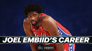 The Curious Career of Joel Embiid | The Bill Simmons Podcast