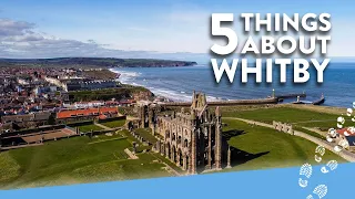 5 Things You Probably Didn't Know About Whitby