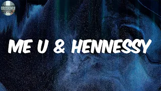 Me U & Hennessy (Lyrics) - DeJ Loaf