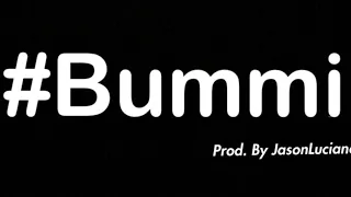 Steago X Jason Luciano Bummi-Prod. By Jason Luciano