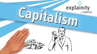 Capitalism explained (explainity® explainer video)