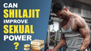 SHILAJIT For Sexual Power And Muscle Building. Yes Or No?