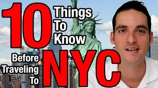 10 Things To Know Before Traveling To New York City - NYC Travel Tips
