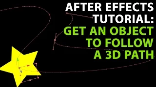 After Effects Tutorial: Get an object to follow a 3D path