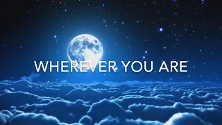 wherever you are lyrics