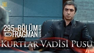 Kurtlar Vadisi Pusu 295 Sosyal Medya Fragmanı