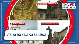 Ronda Probinsya: Visita Iglesia sa Laguna