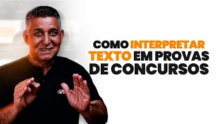 Como interpretar texto em provas de concursos | Dicas para CONCURSOS PÚBLICOS