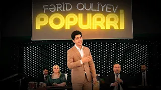 Fərid Quliyev - Popuri (2023)