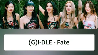 (G)I-DLE ((여자)아이들) – 'Fate (나는 아픈 건 딱 질색이니까)' Lyrics〔韓中英認聲字幕〕