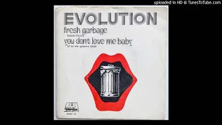 Evolution -  Fresh Garbage