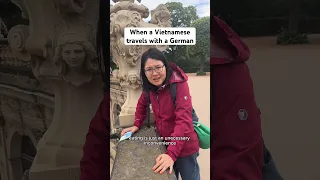 When a Vietnamese travels with a German