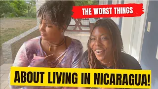 DON'T WATCH THIS IF YOU WANT TO LIVE IN NICARAGUA!!! The WORST Things About Living In Nicaragua! 😤