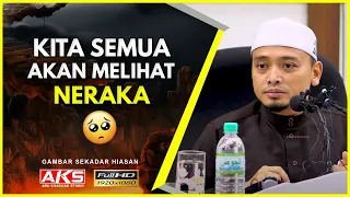 109 | NERAKA, Suaranya Sudah Cukup Menggerunkan 🔥 | Ustaz Wadi Annuar