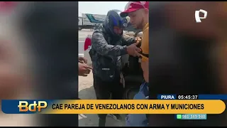 Cae pareja de venezolanos con arma y municiones en Piura