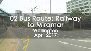 OLD 02  Bus Route From Wellington Railway To Miramar, Wellington - Timelapse