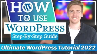 How To Use WordPress 101 | Ultimate WordPress Tutorial for Beginners [2023]