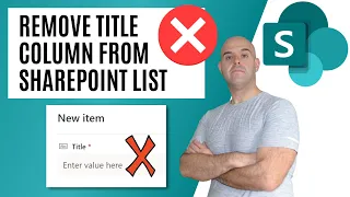 How To Remove The Title Column From a SharePoint List