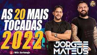 Jorge e M.a.t.e.u.s CD COMPLETO 2022 | TOP MÚSICAS SERTANEJO MELHORES 2022