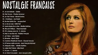 Nostalgie Chansons Francaise 2023 🏆 Dalida, Charles Aznavour, Michel Sardou , Jacques Brel 🏆