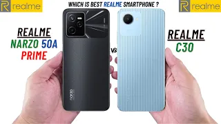 Realme Narzo 50A Prime Vs Realme C30