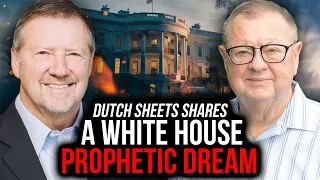 Dutch Sheets Shares A White House Prophetic Dream