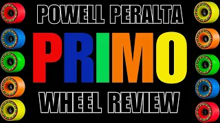 Powell Peralta "Primo" wheels Review