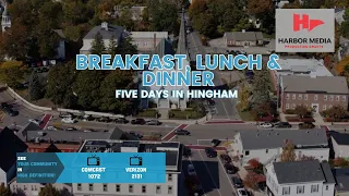 Breakfast, Lunch & Dinner | Five Days in Hingham