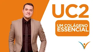 UC2 - UM COLÁGENO ESSENCIAL