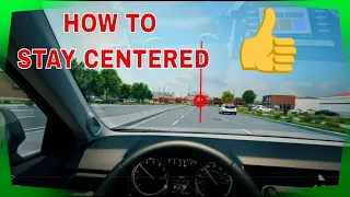 How to stay centered in your lane - driving tips 2022 English version