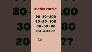 90-10=100 #puzzle #maths #reasoning #shorts #trending #reels #reelsvideo #viral #video #comment #try
