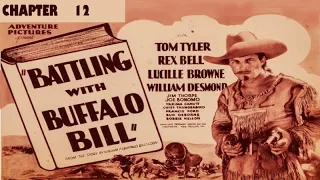 Battling With Buffalo Bill (1931): Chapter 12 - Cheyenne Vengeance!
