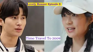 Lovely Runner Episode 9   | Spoiler | Eng SUB