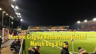 Lincoln City 0-1 Rotherham United Vlog - (2019/20)