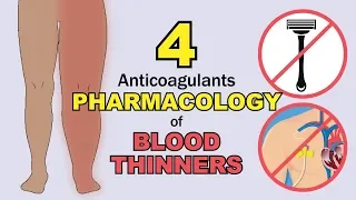 Pharmacology Anticoagulants   4 Blood thinners for DVT deep vein thrombosis exams & NCLEX review