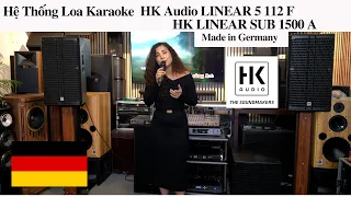 Hệ Thống Loa Karaoke HK Audio LINEAR 5 112F + HK HK LINEAR SUB 1500 A - Chĩnh Hãng - Made in Germany