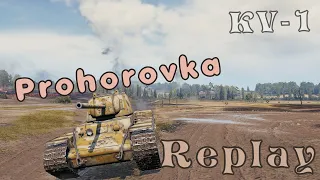 WOT Battles Replays | KV-1 | Прохоровка Prohorovka