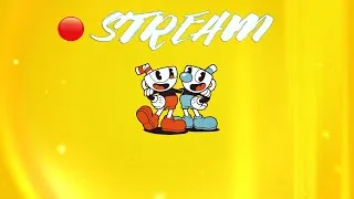 Вечерний стрим ● Cuphead стрим-прохождение #4