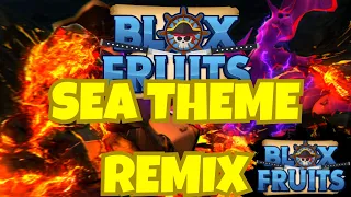 Drip Fruits 1 Hour | Blox Fruits Sea Theme Remix