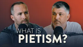 What is Pietism? | Theocast