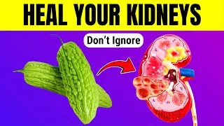 You Cannot Heal Your KIDNEYS Without These 7 Foods!
