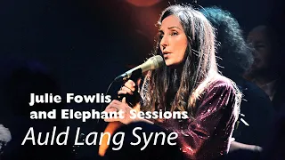 Julie Fowlis and Elephant Sessions perform Auld Lang Syne live | Hogmanay 2019